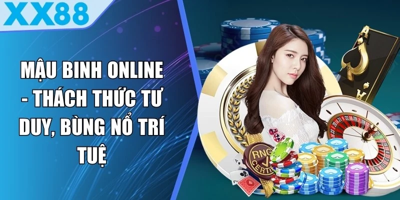 Mậu Binh Online